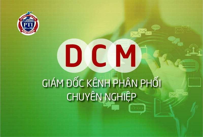 DCM Giám đốc kênh phân phối
