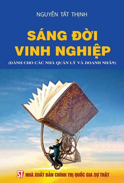 Sách Sáng đời vinh nghiệp - Nguyễn Tất Thịnh